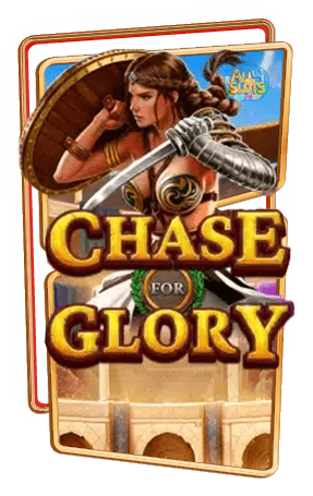 ทดลองเล่นสล็อต Chase for Glory